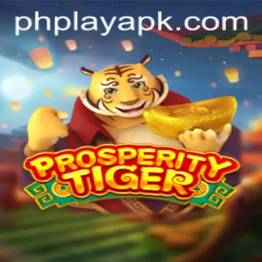 Discover the Exciting World of ProsperityTiger: A Comprehensive Guide to PH PLAY